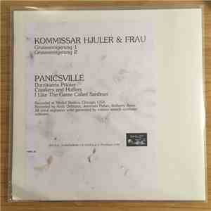 Kommissar Hjuler & Frau, Panicsville - Split LP download free