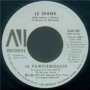 Le Pamplemousse - Le Spank / Monkey See, Monkey Do download free
