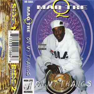 Maq Tre - On My Thangs download free