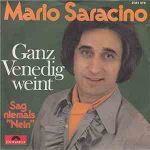 Mario Saracino - Ganz Venedig Weint download free