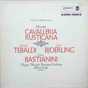 Mascagni, Renata Tebaldi, Jussi Björling, Ettore Bastianini, Alberto Erede - Cavalleria Rusticana download free