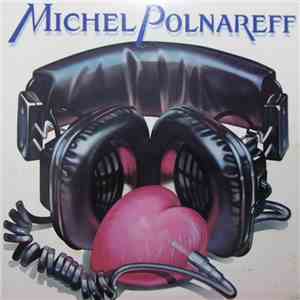 Michel Polnareff - Michel Polnareff download free