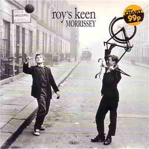 Morrissey - Roy's Keen download free