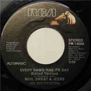 Mud, Sweat & Jeers - Every Dawg Has It's Day download free