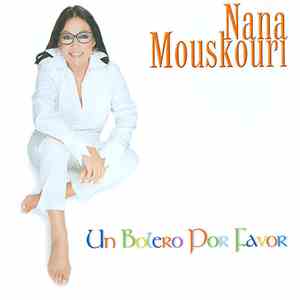 Nana Mouskouri - Un Bolero Por Favor download free