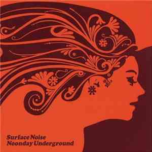 Noonday Underground - Surface Noise download free