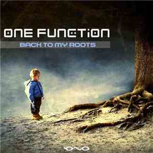 One Function - Back To My Roots download free