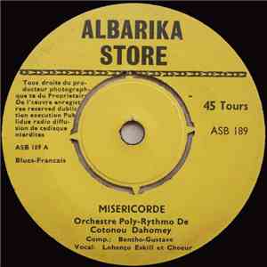 Orchestre Poly-Rythmo De Cotonou Dahomey - Misericorde download free