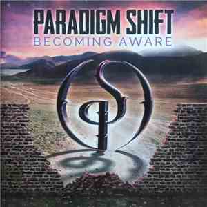 Paradigm Shift  - Becoming Aware download free
