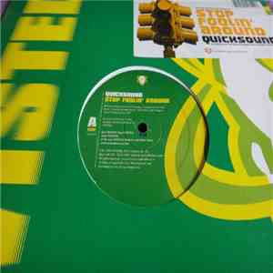 Quicksound - Stop Foolin' Around download free