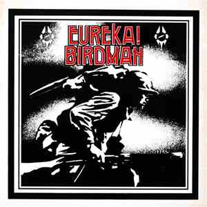 Radio Birdman - Eureka! Birdman download free
