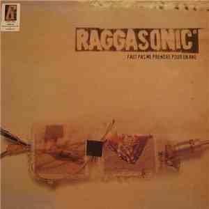 Raggasonic - Faut Pas Me Prendre Pour Un Ane download free