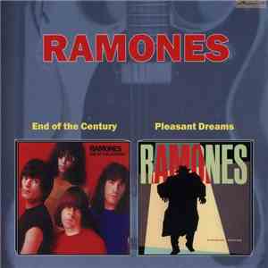 Ramones - End Of The Century / Pleasant Dreams download free