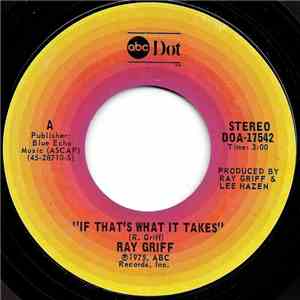 Ray Griff - If That's What It Takes download free