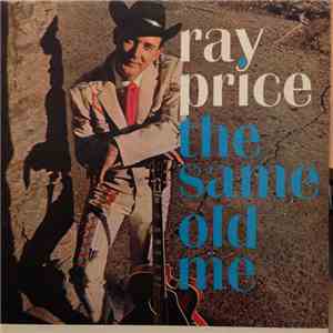 Ray Price - The Same Old Me download free
