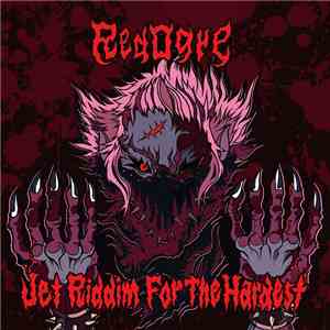 RedOgre - Jet Riddim For The Hardest download free