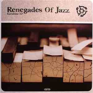 Renegades Of Jazz - Karabine EP download free