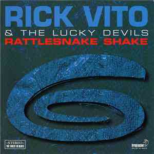 Rick Vito - Rattlesnake Shake download free