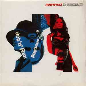 Rob 'N' Raz - In Command download free