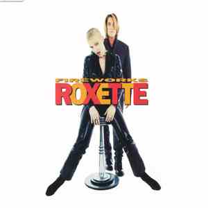 Roxette - Fireworks download free