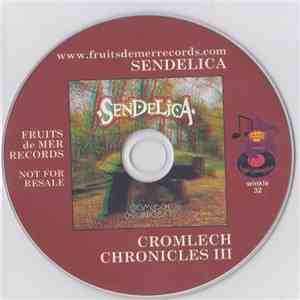 Sendelica - Cromlech Chronicles III download free