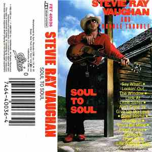 Stevie Ray Vaughan And Double Trouble - Soul To Soul download free