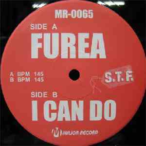 S.T.F.  - Furea / I Can Do download free