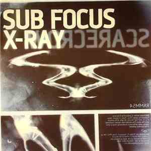 Sub Focus - X-Ray / Scarecrow download free
