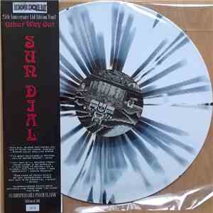 Sun Dial - Other Way Out (25th Anniversary Ltd Edition Vinyl) download free