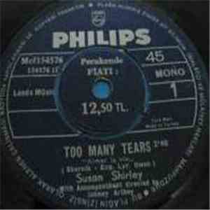 Susan Shirley - Too Many Tears / The Boy From Boston Massachusetts download free