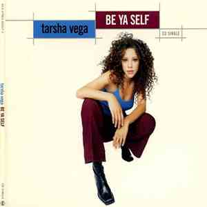 Tarsha Vega - Be Ya Self download free