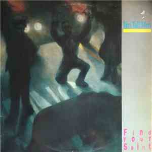 Ten Tall Men - Find Your Saint download free