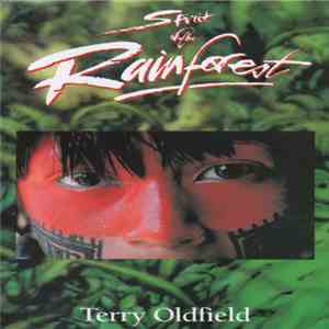 Terry Oldfield - Spirit Of The Rainforest download free