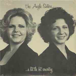 The Angle Sisters - ...A Little Bit Country download free