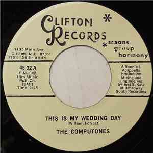 The Computones - This Is My Wedding Day download free