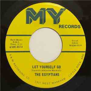 The Egyptians  - Let Yourself Go / Can I Believe (That I've Finally Found You) download free