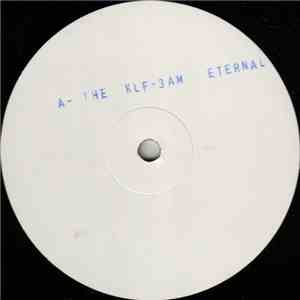 The KLF - 3 A.M. Eternal (Live At The S.S.L.) download free