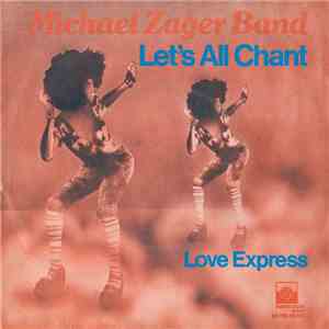 The Michael Zager Band - Let's All Chant / Love Express download free