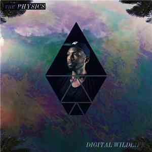 The Physics - Digital Wildlife download free