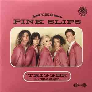 The Pink Slips  - Trigger download free