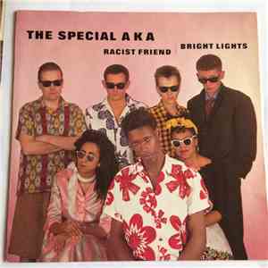 The Special AKA - Racist Friend / Bright Lights download free