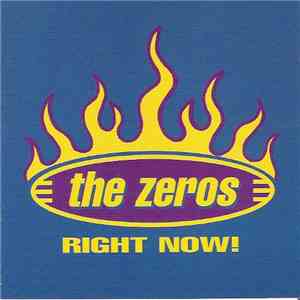 The Zeros - Right Now! download free