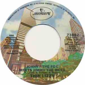 Thin Lizzy - Johnny The Fox Meets Jimmy The Weed download free