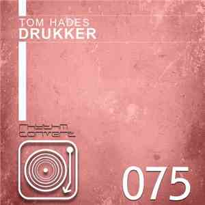 Tom Hades - Drukker download free
