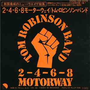 Tom Robinson Band - 2-4-6-8 Motorway download free