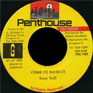 Tony Tuff - Come Fe Mash It download free