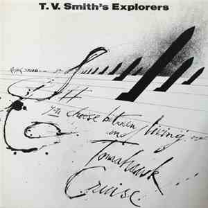 T.V. Smith's Explorers - Tomahawk Cruise download free