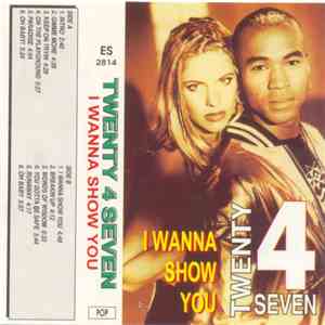 Twenty 4 Seven Featuring Stay-C And Nance - I Wanna Show You download free