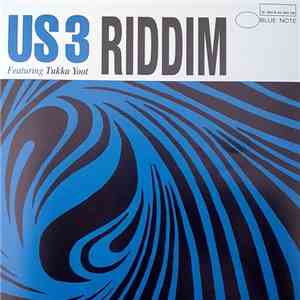 Us3 Featuring Tukka Yoot - Riddim download free