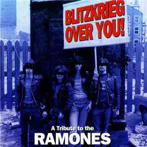 Various - Blitzkrieg Over You - A Tribute To The Ramones download free